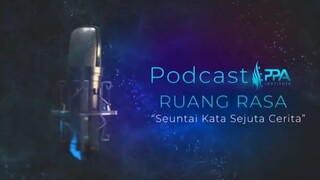 PODCAST RUANG RASA "Seutai Kata Sejuta Cinta"