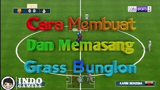 Cara Membuat Dan Memasang Grass Bunglon di PES PPSSPP