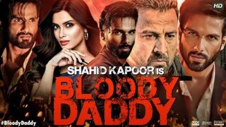 Bloody Daddy Full Movie