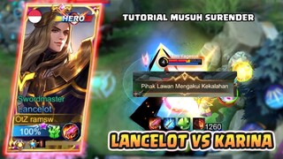 TUTORIAL AGAR MUSUH SURENDER SAAT PAKAI LANCELOT - LANCELOT GAMEPLAY #437