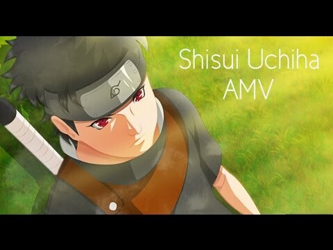 Shisui Uchiha - [AMV] Full HD