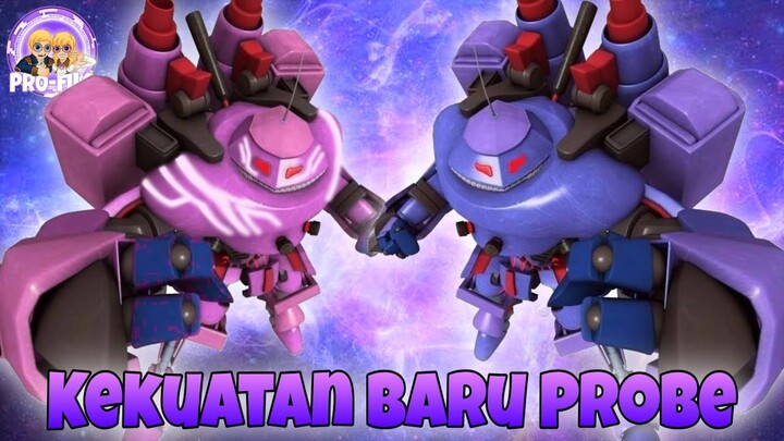 Kuasa Baru Probe || Pr0-File Probe BoBoiBoy Galaxy Musim 2