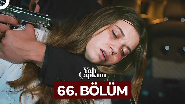 Yalı Çapkını VOSTFR - Épisode 66