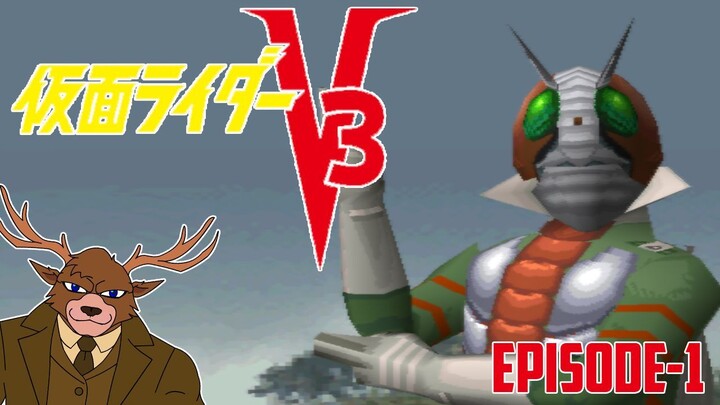 Nostalgia PS1 : Kamen Rider V3 Episode - 1