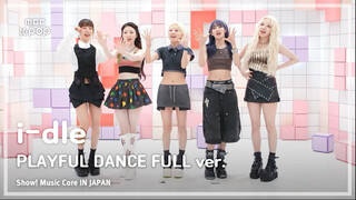 【i-dle】 250819 Music Core in Japan PLAYFUL DANCE FULL ver.