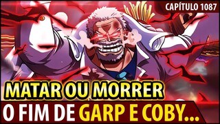 O MAIOR PECADO DE GARP E O VACILO BIZARRO DE COBY!! O GATILHO PARA GUERRA FINAL... - ONE PIECE 1087