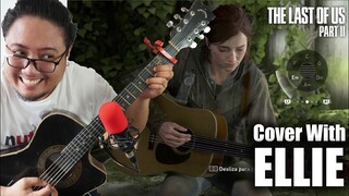 Last of us 2 Ellie's Guitar Cover Patawad by Moira Dela Torre, Cant Help Falling in Love, Take On me