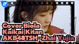 Peringatan Epik! / Cover Biola Kaikai Kitan / Jujutsu Kaisen OP.1 | AKB48TSH-Zhai Yujia_2