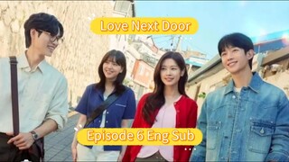 Love Next Door Episode 6 Eng Sub