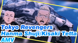 Tokyo Revengers
Hanma Shuji/Kisaki Tetta 
AMV