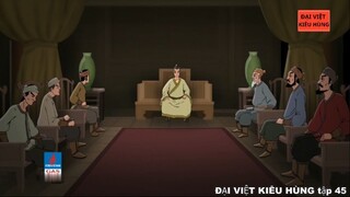 45 Đại Việt kiêu hùng - Thế lực dòng họ Trần dưới thời vua Lý Cao Tông - Nhà Lý phần 23