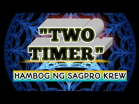 Two Timer - Hambog Ng Sagpro Krew ft. Jackie - Lyrics