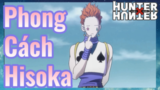 Phong Cách Hisoka