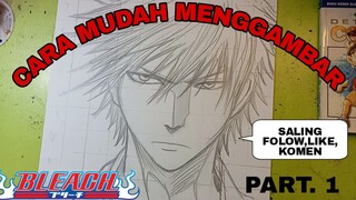 CARA mudah menggambar anime BLEACH
