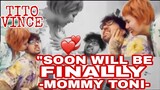 "SOON" WILL BE "FINALLY" AYEEY🥰❤🤗😂🤟-MOMMY TONI FOWLER- | TITO VINCE | TORO FAMILY