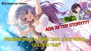 Perbandingan Ending Anime dan LN Golden Time | Ada Cerita Lanjutan!