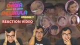 #GayaSaPelikula (Like In The Movies) Episode 07 REACTION VIDEO & REVIEW