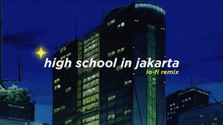 NIKI - High School in Jakarta (Alphasvara Lo-Fi Remix)