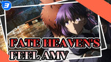 Fate Heaven's Feel AMV_3