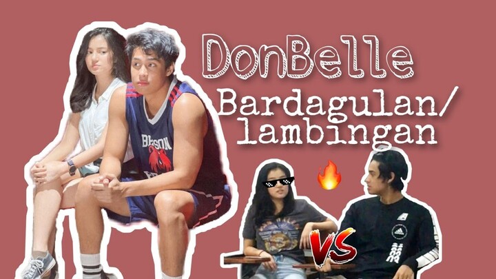 DonBelle bardagulan moments