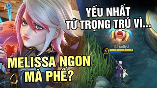 Tốp Mỡ | MELISSA "NGON" Vậy Mà Phế Nhất Tứ Trọng Trú?? Vì Đâu Đến Nỗi?! | MLBB