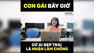 Con gái bây giờ chán quá