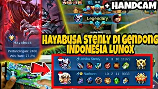 Hayabusa Stenly Di Gendong Top Indonesia Lunox ! + HANDCAM Mobile Legends !