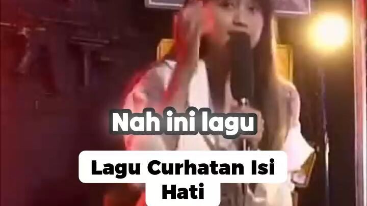 Lagu Curhatan Isi Hati