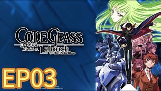 Code Geass: Lelouch of the Rebellion S01 EP03 HINDI DUBBED