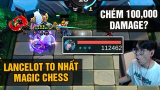 MLBB | LANCELOT TO NHẤT MAGIC CHESS?? CHÉM 100,000 DAMAGE, COI CỜ 3⭐ ĐỊCH NHƯ CỎ RÁC! | Tốp Mỡ