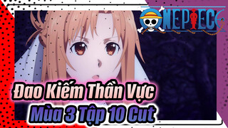 Đao Kiếm Thần Vực S3 Ep10 Cut (2) - Phiên Bản Tiếng Trung Và Lồng Tiếng Đài Loan