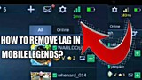 HOW TO REMOVE LAG IN MOBILE LEGENDS?!!