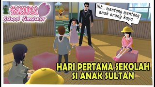 HARI PERTAMA SEKOLAH - CLARA SI ANAK SULTAN - SAKURA SCHOOL SIMULATOR INDONESIA