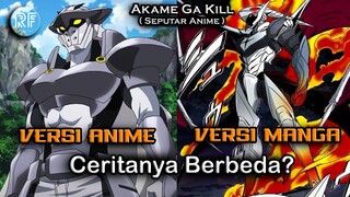 8 PERBEDAAN ANTARA VERSI ANIME DAN MANGA DARI AKAME GA KILL | SEPUTAR ANIME