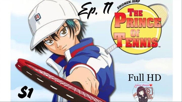 The Prince of Tennis [English]-S1Episode 11- HD