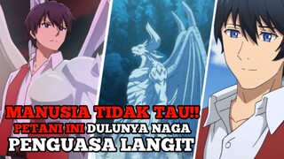 MANUSIA TIDAK TAHU!!PETANI INI DULUNYA NAGA PENGUASA LANGIT