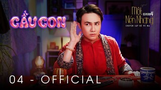 Tập 4 - CẦU CON ｜ Series Chuyện Ma MỘT NÉN NHANG SS4 ｜ HUỲNH LẬP [OFFICIAL]