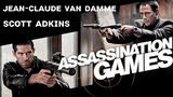 Assassination Games Van Damme Scott Adkins
