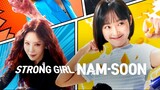 Strong Girl Namsoon (2023) Episode 3 [Eng Sub]