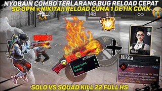 GW NYOBA COMBO BUG RELOAD SG OPM + NIKITA!! GILAA RELOAD CUMA 1 DETIK COKK 😭 - FREE FIRE