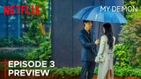 My Demon Episode 3 Preview | Song Kang | Kim Yoo Jung {ENG SUB}
