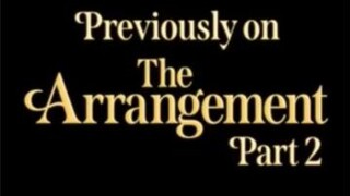 The Arrangement (Part 2)