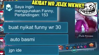 AMPUN!! GARA2 WR FANNY GW JELEK, GW MAU DI BASMI SAMA TEAM SENDIRI KWKW!! PRANK FANNY NGESOT