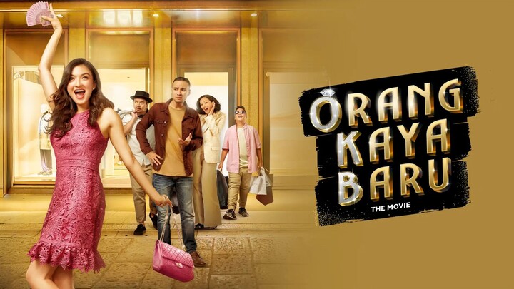 Orang Kaya Baru (2019) INDONESIA