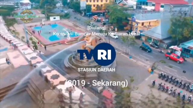 Kompilasi Menuju Siaran lokal TVRI 2019 Sekarang