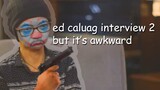'Di Umano'y Nakipag-away Ulit si Ed Caluag kay Ms. Jessica Soho