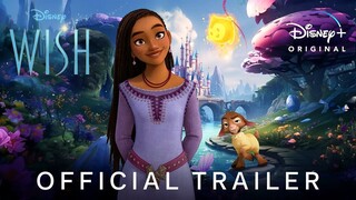 Wish | Official Trailer 2023 WATCH FUL MOVIE - Link in description