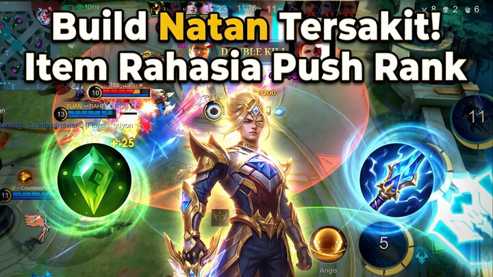 Build Natan Tersakit! 🤯 Item Rahasia Push Rank, Damage Gila, Auto Win & Naik Tier Cepat! 🚀🔥