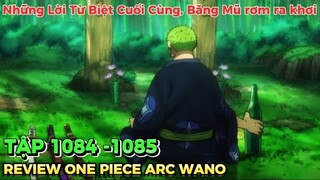 REVIEW ONE PIECE TẬP 1084-1085 l Những Lời Từ Biệt Của Băng Mũ Rơm Với Người Dân Wano Quốc l Ep 1084