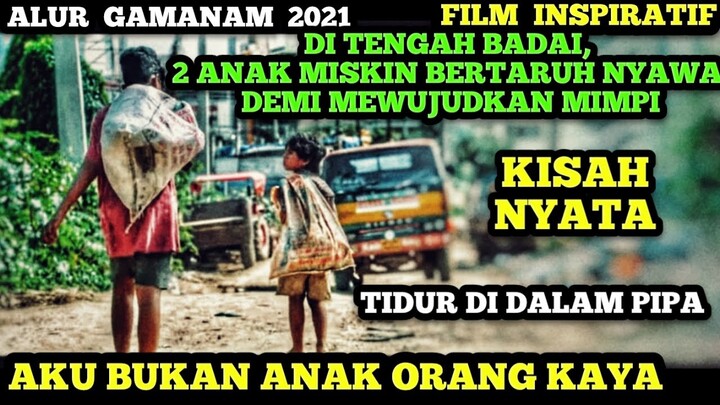 KISAH NYATA - AKU BUKAN ANAK ORANG KAYA - ALUR CERITA FILM INDIA - GAMANAM